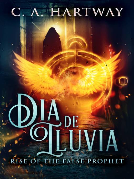 Title details for Día de lluvia by C.A. Hartway - Available